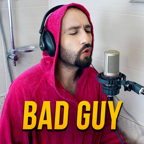 Bad Guy