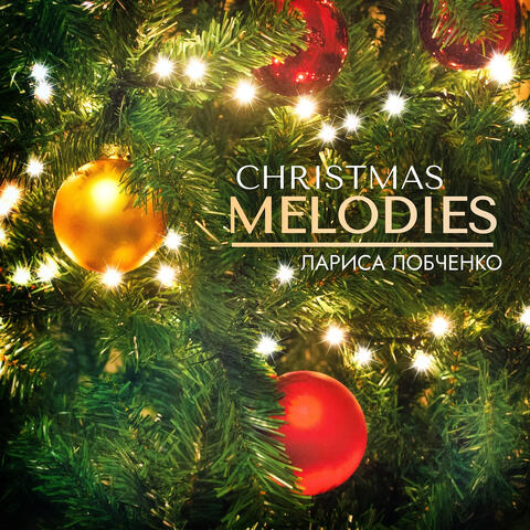 Christmas Melodies