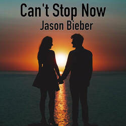 Can't Stop Now