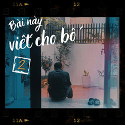 Bài Này Viết Cho Bố 2