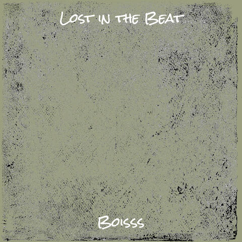 Lost in the Beat