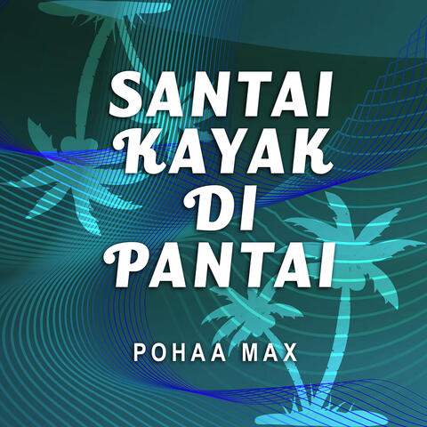 Santai Kayak Di Pantai