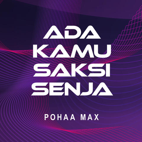 Ada Kamu Saksi Senja