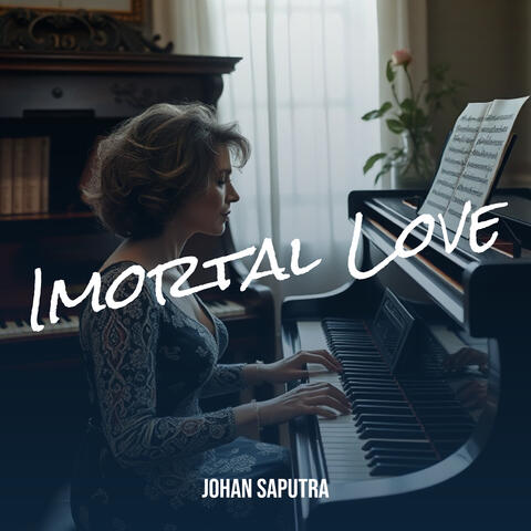 Imortal Love