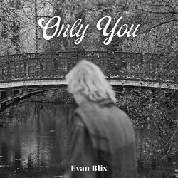 Only You