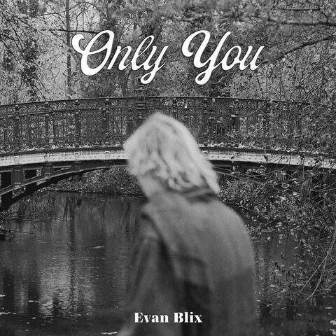 Only You