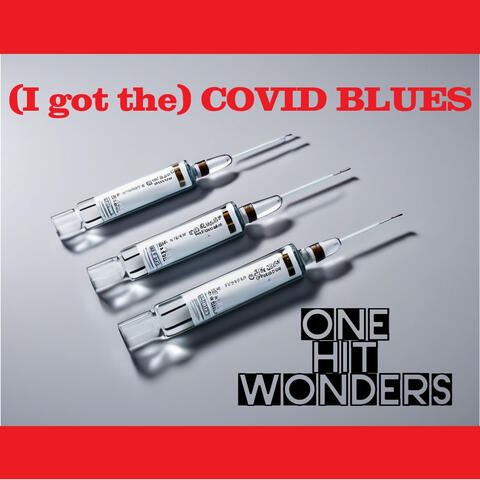(I Got The) Covid Blues