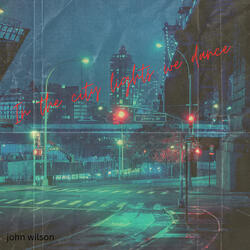 In the City Lights We Dance