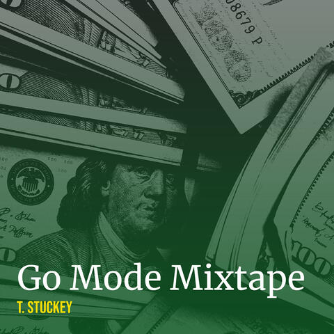 Go Mode Mixtape