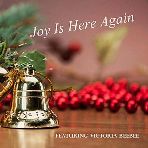 Joy Is Here Again