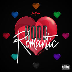 Hood Romantic