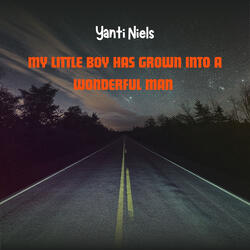 My Little Boy Has Grown into a Wonderful Man