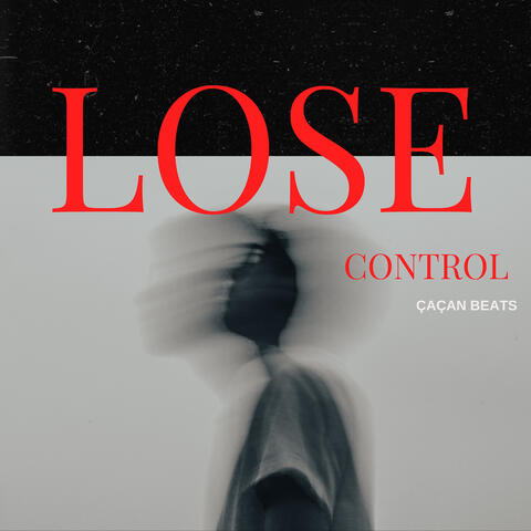 Lose Control