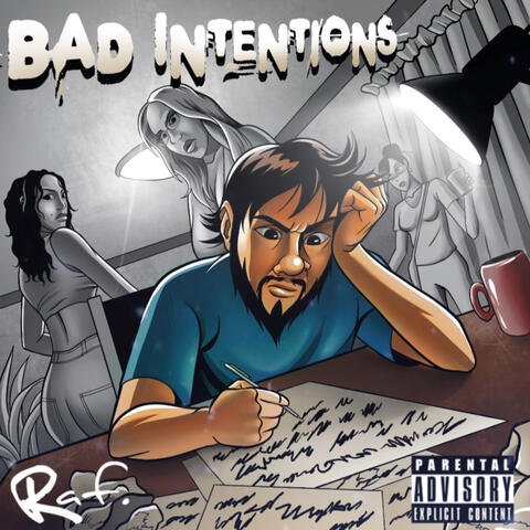 Bad Intentions