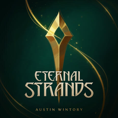 Eternal Strands (Original Soundtrack Album)