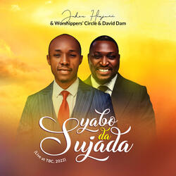 Yabo da Sujada (Live at Tbc, 2022)