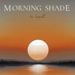 Morning Shade
