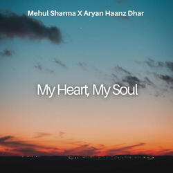 My Heart, My Soul