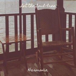Let the Soul Free
