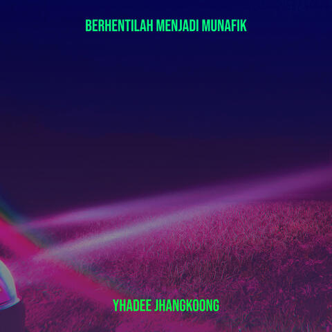 Berhentilah Menjadi Munafik