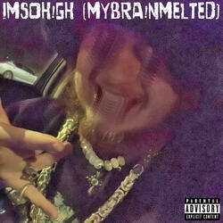 Imsoh!Gh (Mybra!Nmelted)