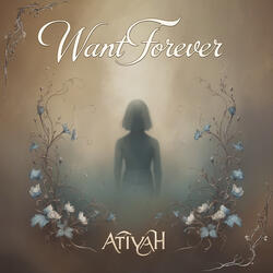 Want Forever