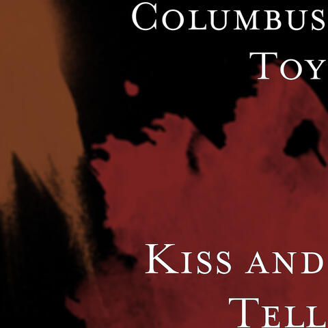 Kiss and Tell