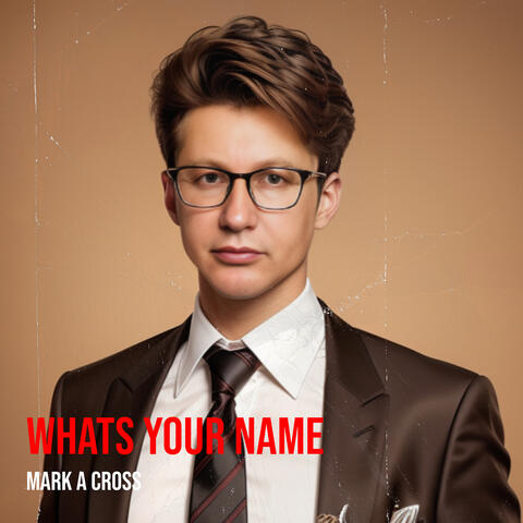 Whats Your Name