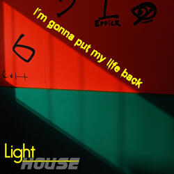 I´M Gonna Put My Life Back