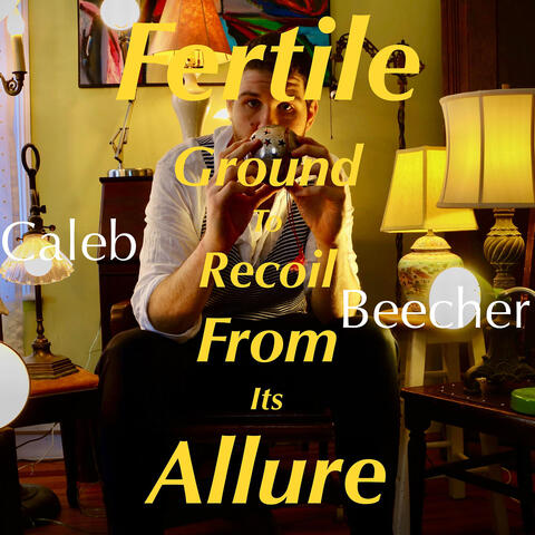 Fertile Ground to Recoil from Its Allure