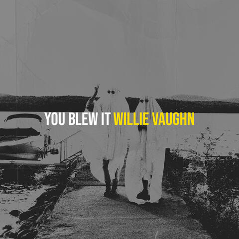 You Blew It