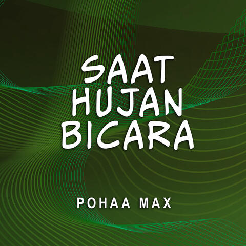 Saat Hujan Bicara