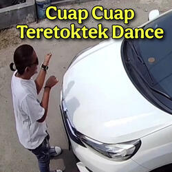 Cuap Cuap Teretoktek Dance