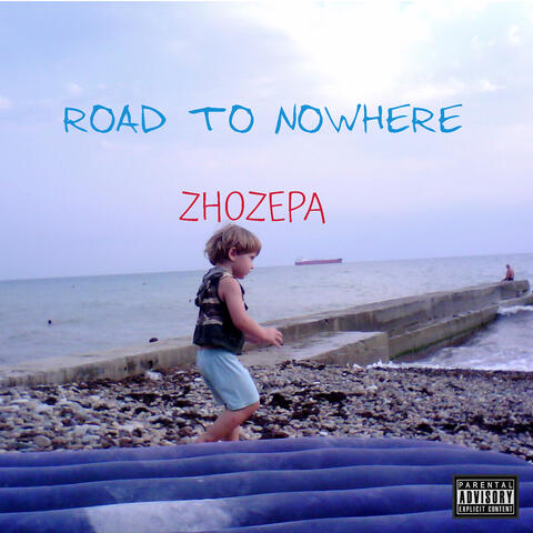 Road to Nowhere