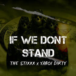 If We Dont Stand