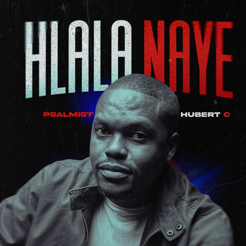 Hlala Naye