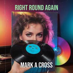 Right Round Again