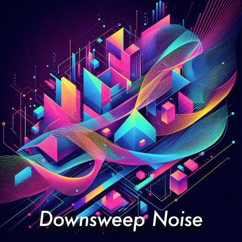 Downsweep Noise