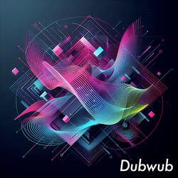 Dubwub