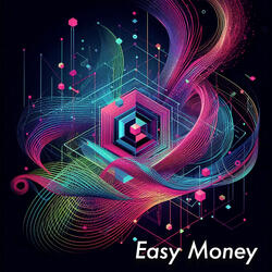 Easy Money