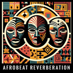 Afrobeat Reverberation