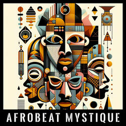 Afrobeat Mystique
