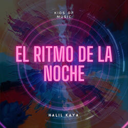 El Ritmo De La Noche