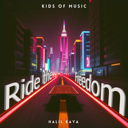 Ride the Freedom