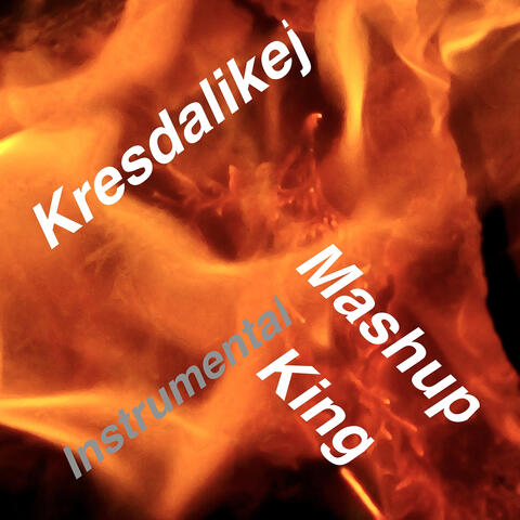 Mashup King (Instrumental)
