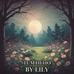 Tum Hi Ho