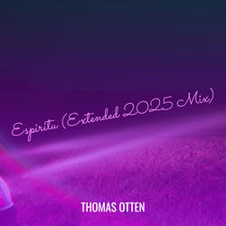 Espiritu (Extended 2025 Mix)