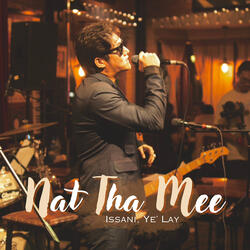 Nat tha Mee (Live)