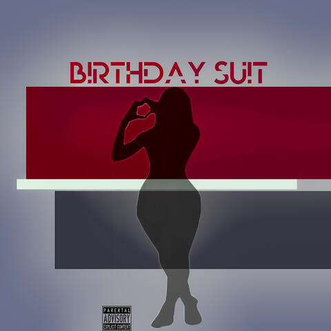 Birthday Suit