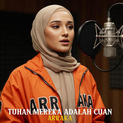 Tuhan Mereka Adalah Cuan